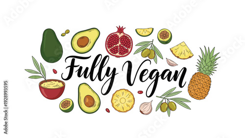 Fully Vegan lettering surrounded by healthy food illustrations like fresh avocados, pomegranates, pineapples, and olives for lifestyle themes.