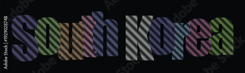 Colorful textured text spelling out South Korea on a dark background