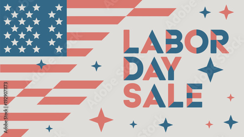 A colorful Labor Day sale advertisement with American flag design elements and bold typography.