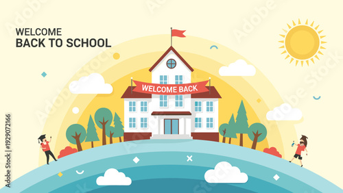 Welcome back to school poster featuring a classic white school building on a hill under a bright sun with students arriving.