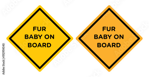 Fur baby on board signs pack. vector illustrations designs
