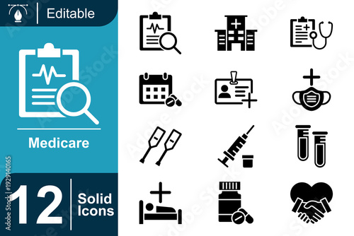 Medicare Icons A Comprehensive Set of Editable Solid Icons for Healthcare and Medical Services - Representing Patient Care, Diagnostics, and Hospital Facilities