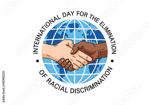 International day for elimination of racial discrimination globe handshake
