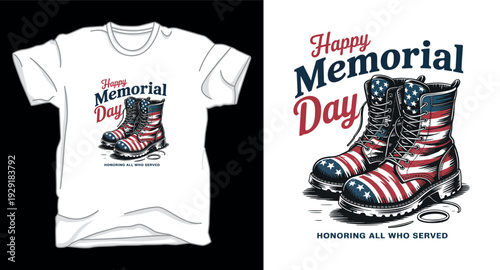 T-shirt design print illustration Happy memorial day usa boots with american flag design honoring all who served