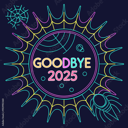 Sun shape reads goodbye two thousand twenty five.