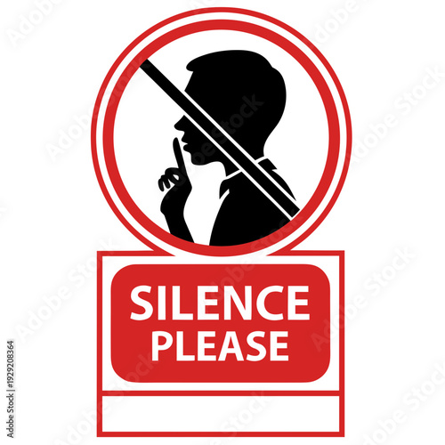 Silence please sign with shushing person icon signifying quiet, no noise, hush, secret, confidential, privacy, quiet zone and do not disturb symbol