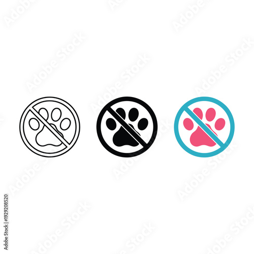 No pet paws allowed three variations of a prohibition symbol