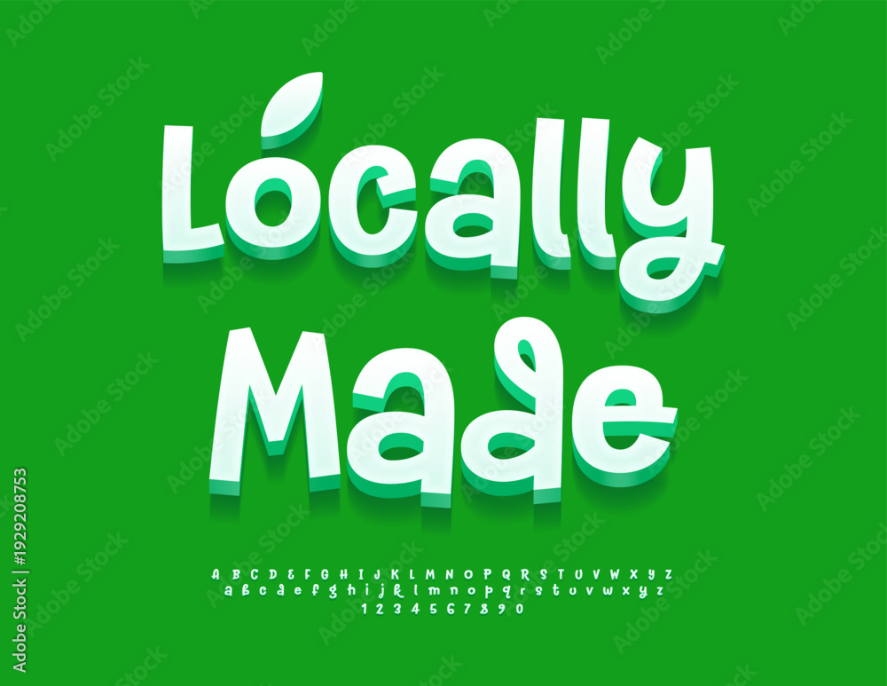 Naklejka premium Vector quality emblem Locally Made for Market and Shop. Creative White Font. Modern Alphabet Letters and Numbers set.