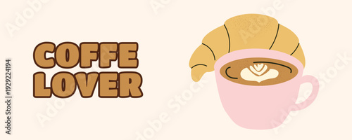 Coffee Lover banner with coffee cup and croissant, breakfast cafe theme