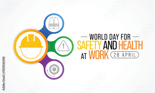 World day for safety and health at work observed each year on April 28th to promote the prevention of occupational accidents and diseases globally. Vector illustration.