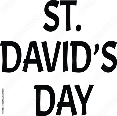 St. David's Day celebration text, black letters on white