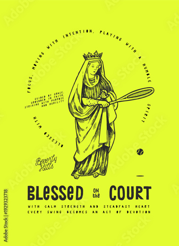 Blessed on the court Virgin Mary of Guadalupe bouncing the ball before the serve. Tennis Virgin Mary vintage typography t-shirt print vector illustration.