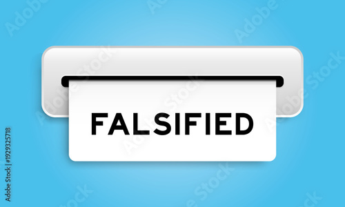 White coupon banner with word falsified from machine on blue color background
