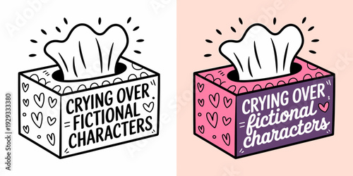 Tissue boxes with heart designs and crying over fictional characters text
