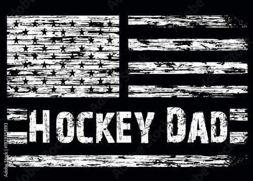 Distressed American Flag Hockey Dad Design.