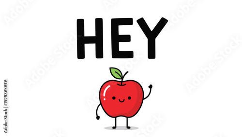 Adorable red apple character waving hello with hey text above it in a playful and friendly hand drawn illustration style for kids education.