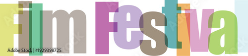 Colorful Overlapping Film Festival Text Vector Illustration