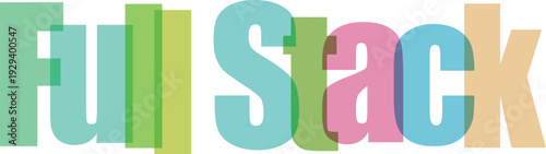 Full Stack Overlapping Text in Green, Blue, Pink, and Beige Vector Illustration