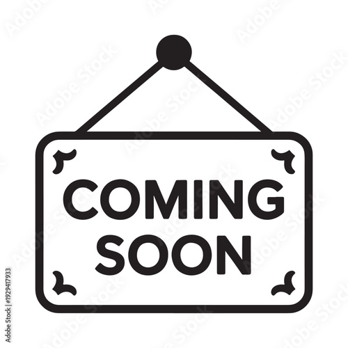 A black and white illustration of a hanging sign displaying coming soon