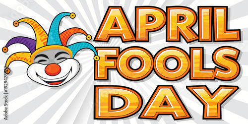 A colorful april fools day graphic with a jester and lettering