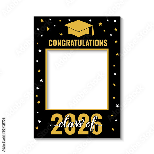 Class of 2026 photo booth frame isolated on white. Graduation party photobooth props. Grad celebration selfie frame.  Vector template.