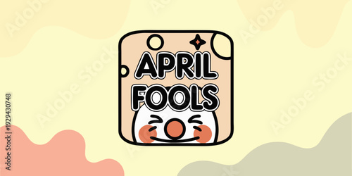 A playful illustration announces april fools day with a cartoon design