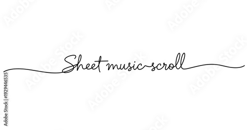 Elegant sheet music scroll text in artistic script on white background. No editable strokes