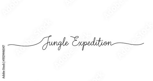Elegant script text: jungle expedition in black on white background. No editable strokes