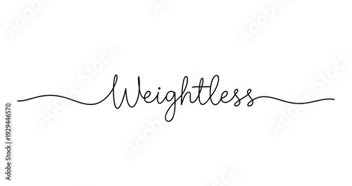 Weightless calligraphy script on white background. No editable strokes