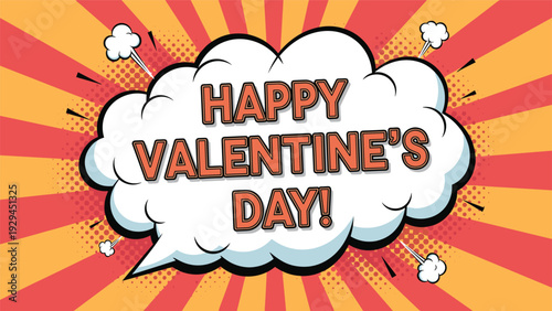 Happy Valentine's Day message in a comic book speech bubble on a vibrant red and orange sunburst background for holiday cards.