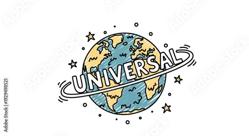 Hand-Drawn Cartoon Earth Globe with UNIVERSAL Text and Stars on an Isolated White Background
