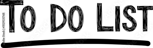 Hand drawn To Do list title with sketchy black lettering and an underline, ideal for task management presentations, personal productivity blogs, and motivational organizational materials.