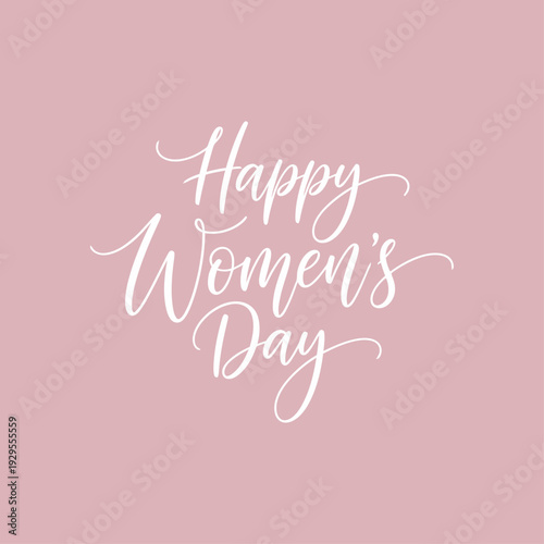 Beautiful hand-drawn 'Happy Women's Day' lettering on a gentle pink background, an elegant design perfect for cards, banners, and digital greetings celebrating women worldwide