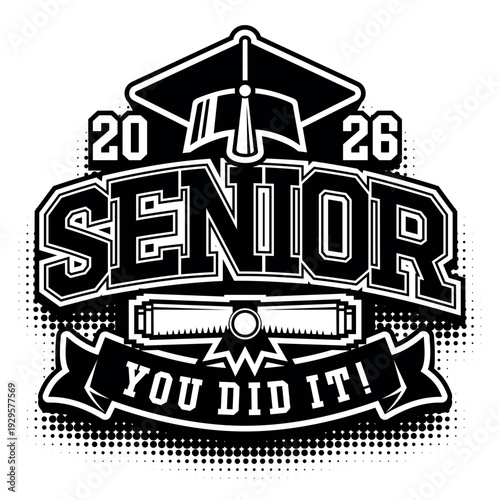 Lettering Senior Class of 2026 for greeting, invitation card. Text for graduation design, congratulation event, T-shirt, party, high school or college graduate. Vector on transparent background