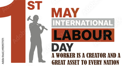 International labour day celebration with worker and text on may 1st
