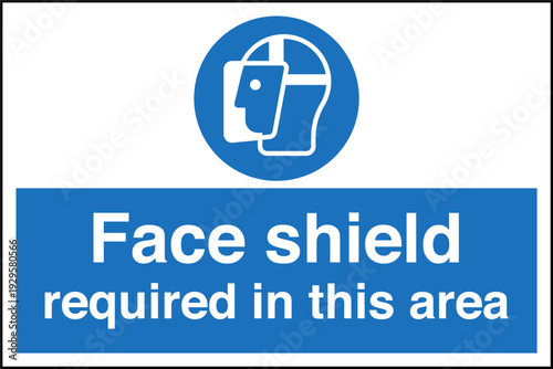 Safety Sign Mandatory Face Sh...