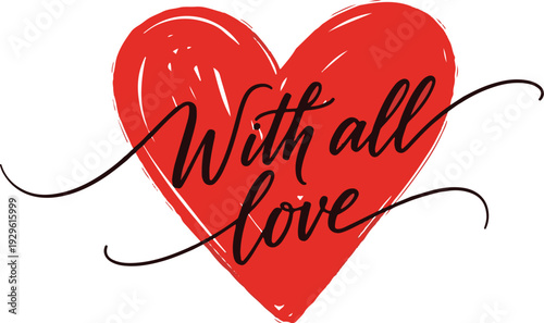 A red heart with the words 'with all love' written in cursive