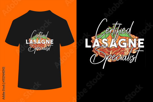 Certified Lasagne Specialist T-Shirt
