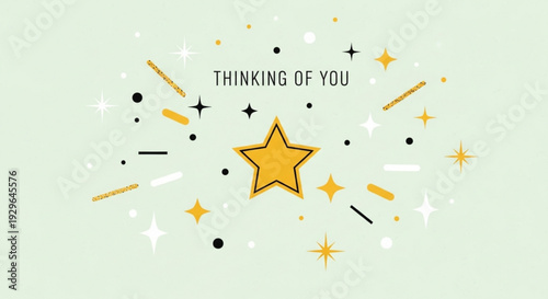 Golden star and sparkles on light green background with thinking of you message