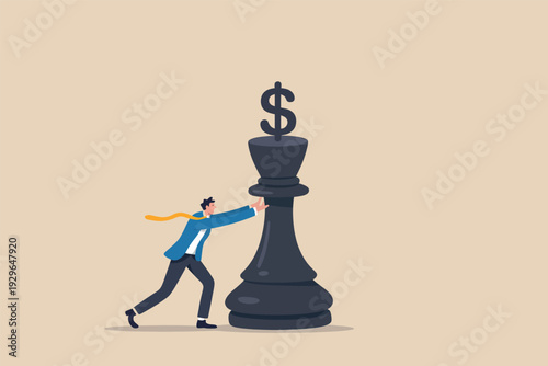 A businessman pushes a large chess king piece with a dollar sign on top for financial strategy.