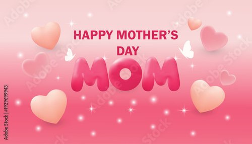 Happy mothers day greeting card with pink hearts and mom typography