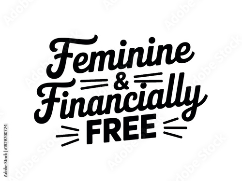 Feminine and Financially Free Typography