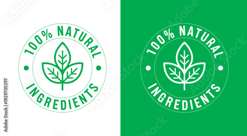 100 Percent Natural Ingredients, Natural Leaf Icon Badge Set, Organic Green Logo Labels Collection