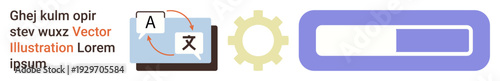 Language translation, progress tracking, settings adjustment, multilingual communication, user interface, process completion. Speech bubbles near gear and progress bar. Language translation