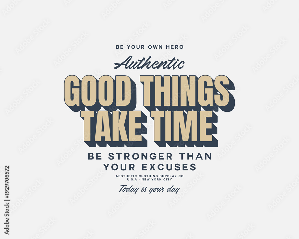Obraz premium Aesthetic quotes typography Modern streetwear graphic tee design templates