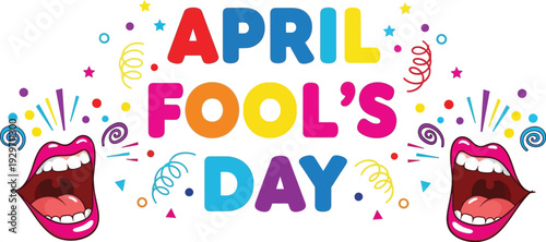 Colorful celebration of april fool's day with laughing mouths and festive decorations