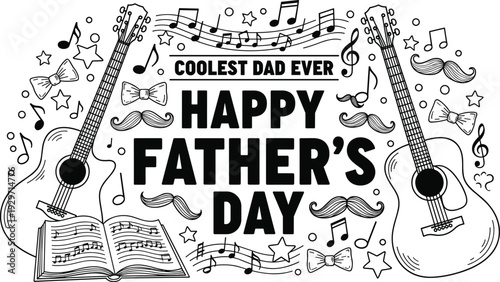 Coolest dad ever happy father day greeting with acoustic guitars and musical notes, mustache and bow tie, cad drawing flat vector illustration