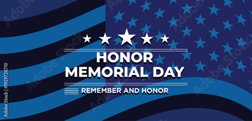 Memorial Day in United States. Remember and Honor. Federal holiday for remember and honor persons who have died while serving in the United States Armed Forces. Celebrated in May. Vector poster