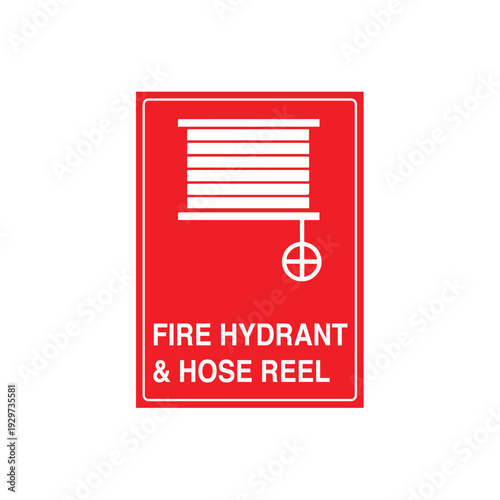 Fire Hydrant And Hose Reel Sign Vector Design Sticker Emergency Equipment Poster
