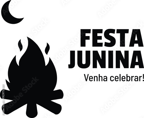 Black silhouette of a warm bonfire and crescent moon with festa junina venha celebrar typography for traditional Brazilian June festival celebration invitations.